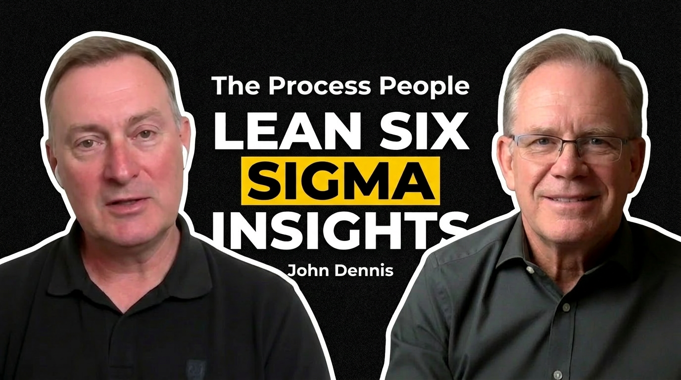 What 40 Years in Lean Six Sigma Actually Teaches You — episode cover